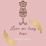 Love me long time Boutique